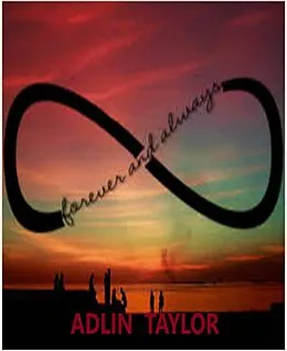E-Book (epub) Forever and Always von Adlin Taylor