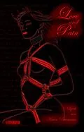 E-Book (epub) Love and Pain von Karin Baumann