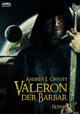 E-Book (epub) VALERON, DER BARBAR von Andrew J. Offutt
