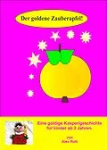E-Book (epub) Der goldene Zauberapfel von Alex Rott