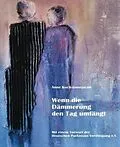 E-Book (epub) Wenn die Dämmerung den Tag umfängt von Anne Koch-Gosejacob