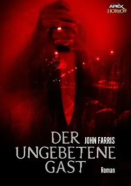 E-Book (epub) DER UNGEBETENE GAST von John Farris