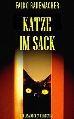 E-Book (epub) Katze im Sack von Falko Rademacher