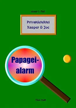 E-Book (epub) Papageialarm von Alex Rott
