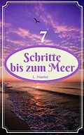 E-Book (epub) 7 Schritte bis zum Meer von L. Hawke