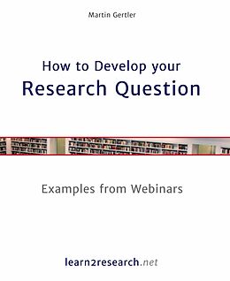 eBook (epub) How to Develop your Research Question de Martin Gertler