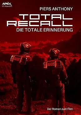 E-Book (epub) TOTAL RECALL - DIE TOTALE ERINNERUNG von Piers Anthony
