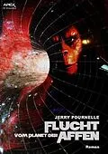 E-Book (epub) FLUCHT VOM PLANET DER AFFEN von Jerry Pournelle
