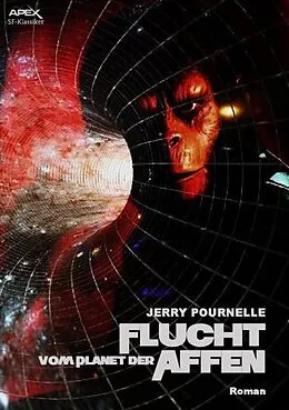E-Book (epub) FLUCHT VOM PLANET DER AFFEN von Jerry Pournelle