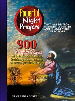 eBook (epub) Powerful Night Prayers that will destroy the Powers of darkness and change your life forever de Olusola Coker