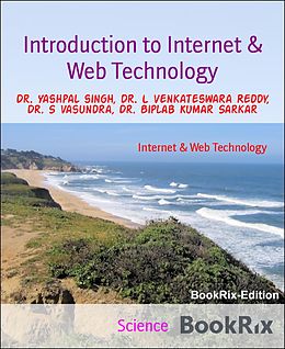 eBook (epub) Introduction to Internet & Web Technology de Yashpal Singh, L Venkateswara Reddy, S. Vasundra