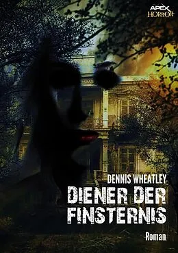 E-Book (epub) DIENER DER FINSTERNIS von Dennis Wheatley