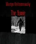 E-Book (epub) The Yowie von Mostyn Heilmannovsky