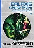 E-Book (epub) GALAXIS SCIENCE FICTION, Band 14: EIN FAIBLE FÜR DOSTOJEWSKI von Christian Dörge, Brian W. Aldiss, James H. Schmitz
