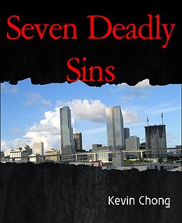 E-Book (epub) Seven Deadly Sins von Kevin Chong