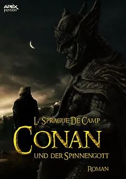 E-Book (epub) CONAN UND DER SPINNENGOTT von L. Sprague De Camp