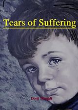eBook (epub) Tears of Suffering de Dorji Wangdi