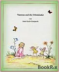 E-Book (epub) Vanessa und die Elfenkinder von Anne Koch-Gosejacob