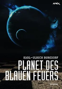 E-Book (epub) PLANET DES BLAUEN FEUERS von Karl-Ulrich Burgdorf
