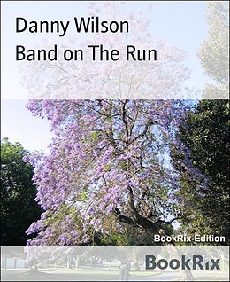 E-Book (epub) Band on The Run von Danny Wilson