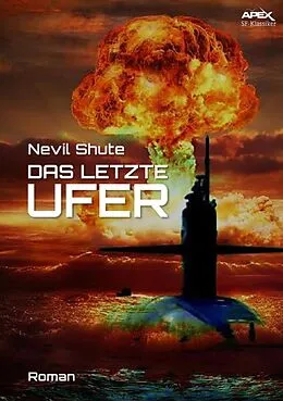 E-Book (epub) DAS LETZTE UFER von Nevil Shute
