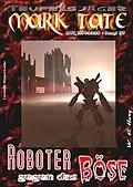 E-Book (epub) TEUFELSJÄGER 037: Roboter gegen das Böse von W. A. Hary