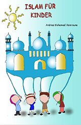 E-Book (epub) Islam für Kinder von Andrea Mohamed Hamroune