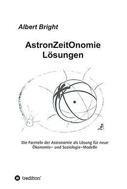 Fester Einband AstronZeitOnomie Lösungen von Albert Bright