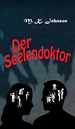 E-Book (epub) Der Seelendoktor von M. K. Johnson