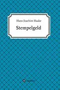 E-Book (epub) Stempelgeld von Hans-Joachim Haake