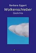 E-Book (epub) Wolkenschieber von Barbara Eggert