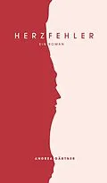 E-Book (epub) Herzfehler von Andrea Gärtner