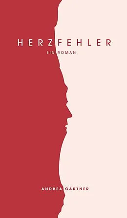 E-Book (epub) Herzfehler von Andrea Gärtner