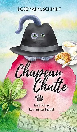 E-Book (epub) Chapeau Chatte von Rosemai M. Schmidt