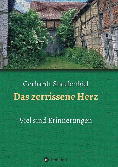 Das Zerrissene Herz Gerhardt Staufenbiel Buch Kaufen Ex Libris