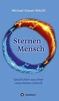 E-Book (epub) SternenMensch von Michael Grauer-Brecht