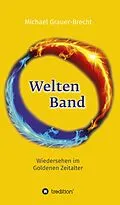 E-Book (epub) WeltenBand von Michael Grauer-Brecht