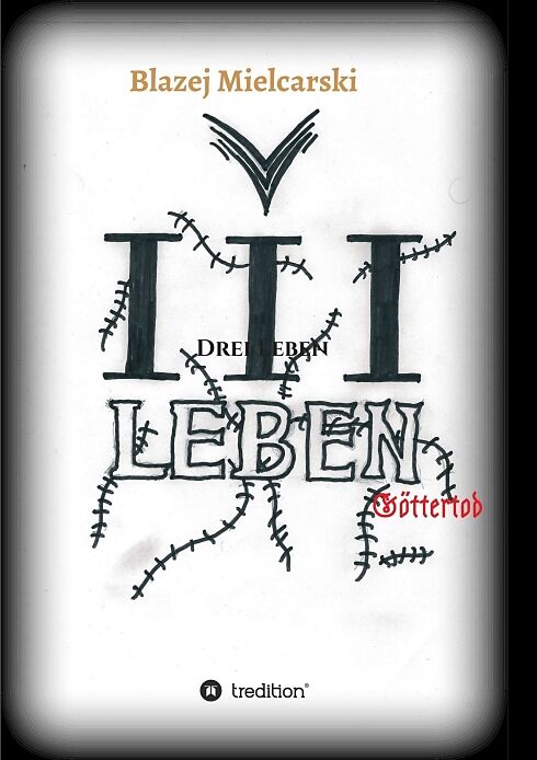 Drei Leben