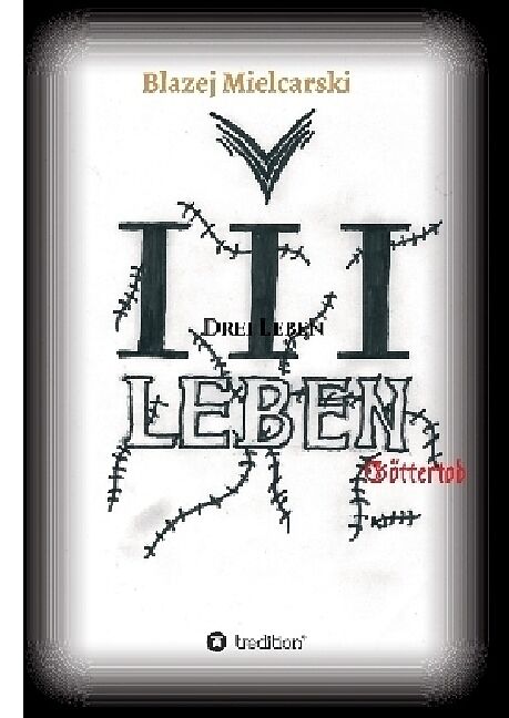 Drei Leben