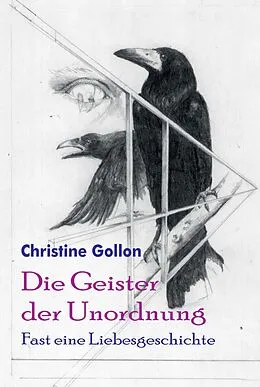 E-Book (epub) Die Geister der Unordnung von Christine Gollon