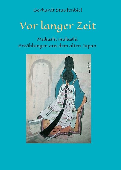 Vor Langer Zeit Mukashi Mukashi Gerhardt Staufenbiel Buch Kaufen Ex Libris