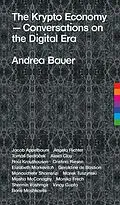 E-Book (epub) The Krypto Economy von Andrea Bauer, Manouchehr Shamsrizi, Marek Tuszynski
