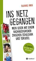 E-Book (epub) Ins Netz gegangen von Susanne Amar