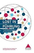 E-Book (epub) Lost in Führung von Die Akademie für Führungskräfte der Wirtschaft GmbH, Ilga Vossen, Katrin Wulf