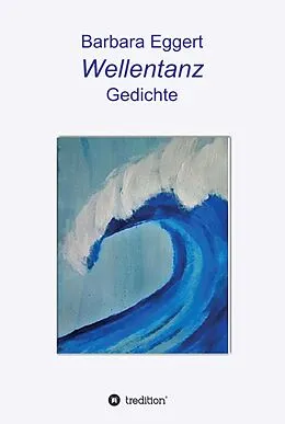 E-Book (epub) Wellentanz von Barbara Eggert