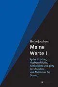 E-Book (epub) Meine Werte I von Heike Jacobsen