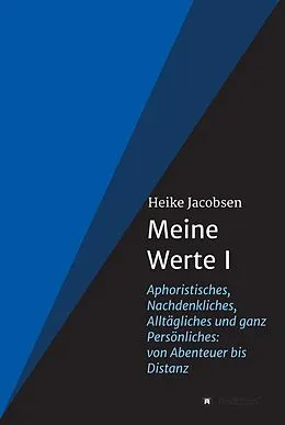 E-Book (epub) Meine Werte I von Heike Jacobsen