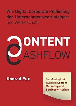 Kartonierter Einband Content &amp; Cashflow von Konrad Fux