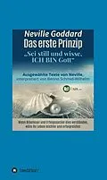 E-Book (epub) Das erste Prinzip von Neville Lancelot Goddard, Benno Schmid-Wilhelm, Israel Regardie