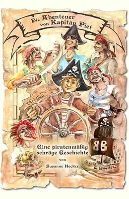 E-Book (epub) Die Abenteuer von Kapitän Piet von Susanne Hecker